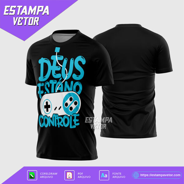 Arte Vetor Camisa Religião Deus Está No Controle 2026 Corel Draw X7 para sublimação
